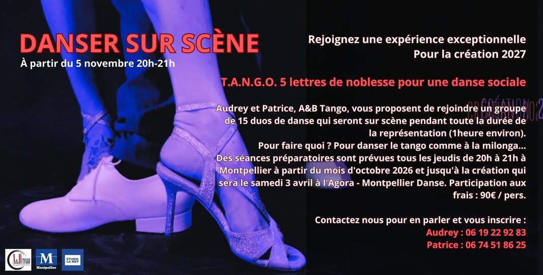 Préparation à la création du spectacle T.A.N.G.0 avec A&B Tango, Montpellier