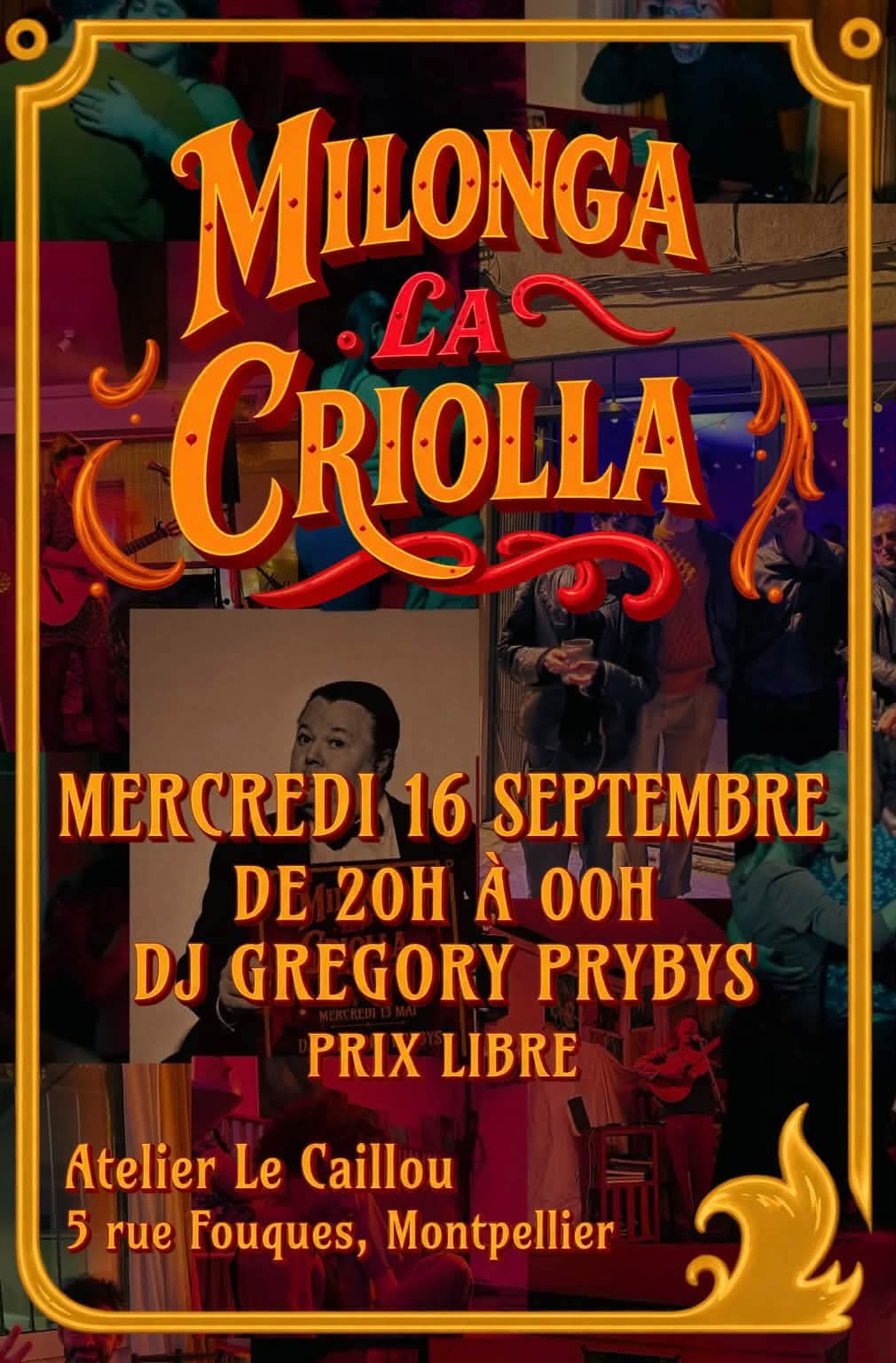 Milonga La Criolla, Montpelleir